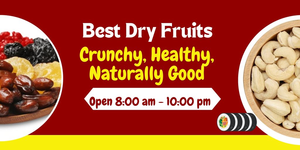 Best dry fruits