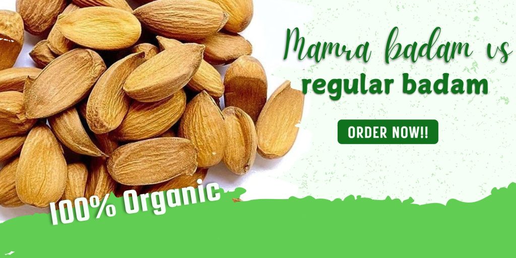 Mamra badam vs regular badam